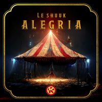 le Shuuk - Alegria (Extended Mix)