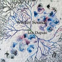 Léa Dupuis - Winter Sounds