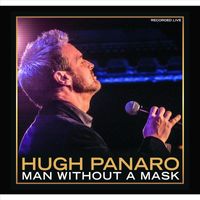 Hugh Panaro - Man Without a Mask (Live)