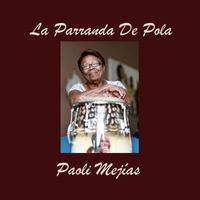 Paoli Mejias - La Parranda de Pola