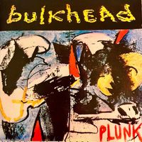 Bulkhead - Plunk