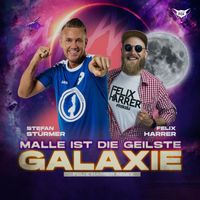 Stefan Stürmer - Malle ist die geilste Galaxie (Felix Harrer Remix)