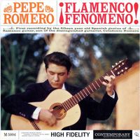 Pepe Romero - ¡Flamenco Fenomeno!