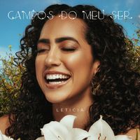 Leticia - Campos Do Meu Ser