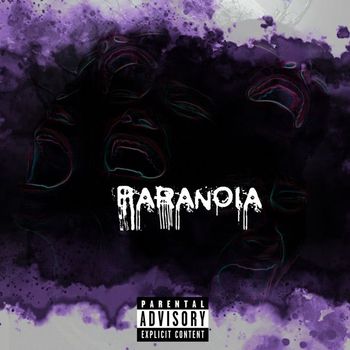 sadness - Paranoia (Explicit)