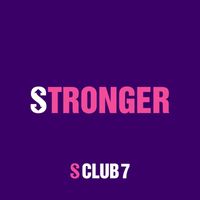 S Club - Stronger
