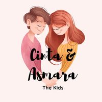 The Kids - Cinta & Asmara