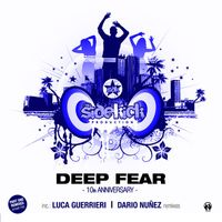 Sidekick - Deep Fear (10th Anniversary - Part One)