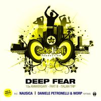 Sidekick - Deep Fear (10th Anniversary, Pt. 3 - Italian Trip) (Remixes)