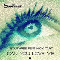 Southree - Can You Love Me?