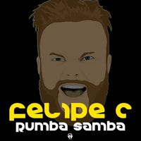 Felipe C - Rumba Samba