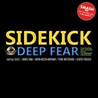 Sidekick - Deep Fear (The Remixes)