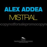 Alex Addea - Mistral