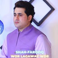Shah Farooq - Wor Lagaway Wor