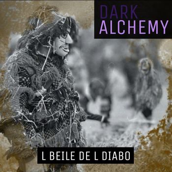 Dark Alchemy - L Beile de l Diabo