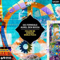 Ias Ferndale, Aurel den Bossa - Follow Me / Zankara / World Peace