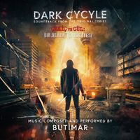Butimar - Dark Cycle (Soundtrack from the Original Series 'Çekiç ve Gül: Bir Behzat Ç. Hikayesi')