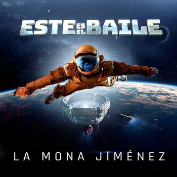 La Mona Jimenez - ESTE ES EL BAILE