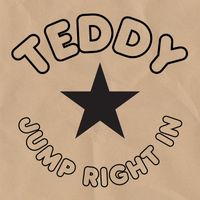 Teddy - Jump Right In