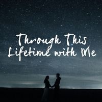 Dave Williams - Through This Lifetime with Me