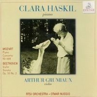 Clara Haskil - Clara Haskil, piano: Mozart, Beethoven