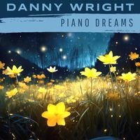 Danny Wright - Piano Dreams
