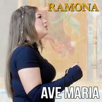 Ramona - Ave Maria
