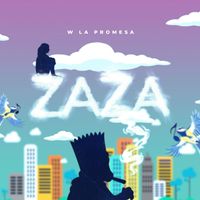 W la Promesa - Zaza (Explicit)