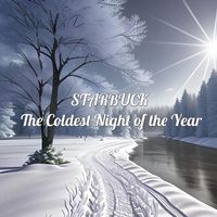 Starbuck - The Coldest Night of the Year
