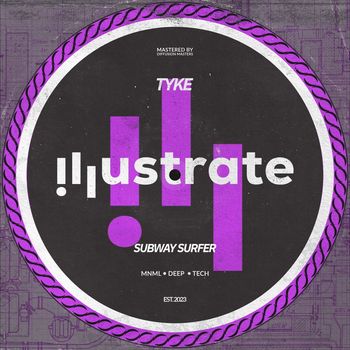 Tyke - Subway Surfer (Original Mix)