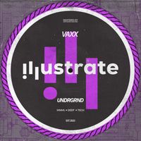 Vaxx - Undrgrnd (Original Mix)