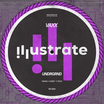 Vaxx - Undrgrnd (Original Mix)