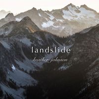 Heather Johnson - Landslide
