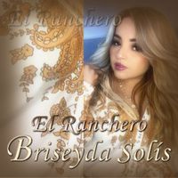 Briseyda Solis - El Ranchero
