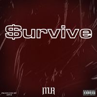 M.R - Survive (Explicit)