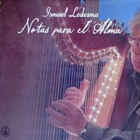 Ismael Ledesma - Notas para el Alma