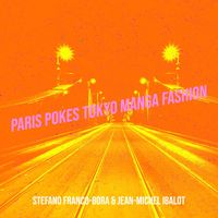 Stefano Franco-Bora and Jean-Michel Ibalot - Paris Pokes Tokyo Manga Fashion
