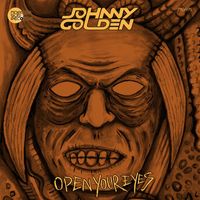 Johnny Golden - Open Your Eyes