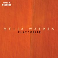 Various Artists - Melia Watras: Play / Write