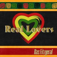 Ras Fitzgeral - Real Lovers