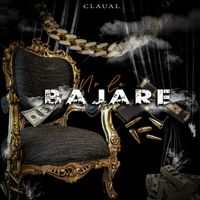 Claual - No Le Bajare (Explicit)