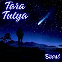 Beast - Tara Tutya