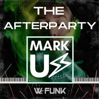 Mark Us - The Afterparty