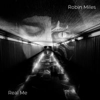 Robin Miles - Real Me (Acoustic Version)