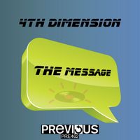 4th Dimension - The Message