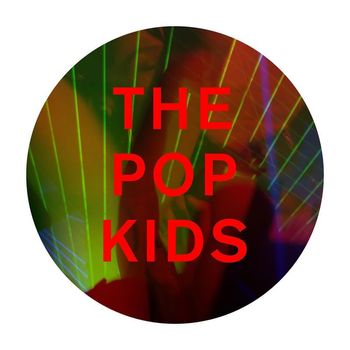 Pet Shop Boys - The Pop Kids (Remixes)