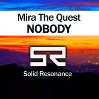 Mira The Quest - Nobody