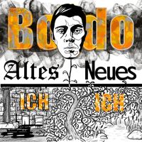 BODO - Altes Ich Neues Ich (Explicit)