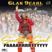 Blak 9earl - Southern Soul PAAAARRRRTTYYYY (feat. Cmd Styles)