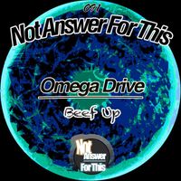 Omega Drive - Beef Up
